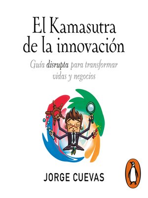 cover image of EL Kamasutra de la innovación